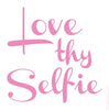 Love Thy Selfie Mirror Decal - blingbebe shop ::: greetings that shine
 - 2